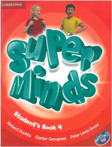 Super Minds Student’s Book 4