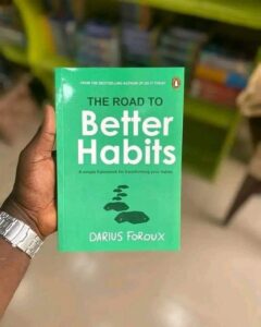 the road better habits