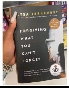 FORGIVING WHAT YOU CAN’T FORGET